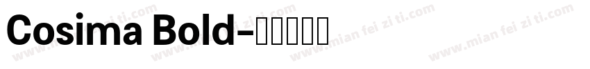Cosima Bold字体转换